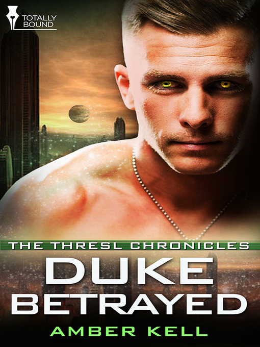 Title details for Duke Betrayed by Amber Kell - Available
